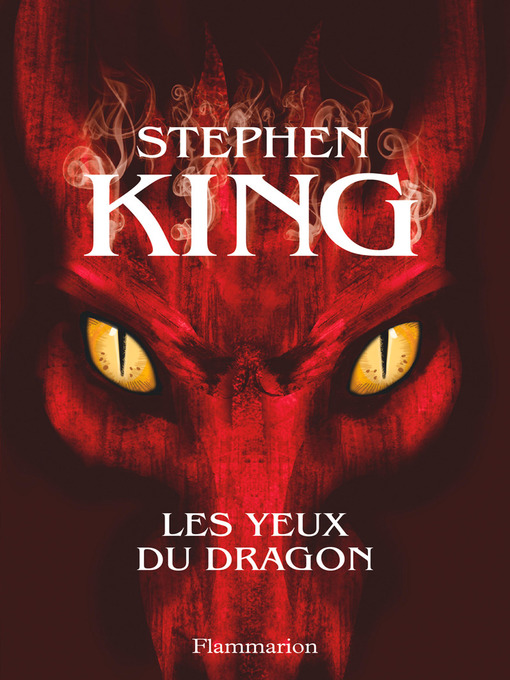 Title details for Les Yeux du dragon by Stephen King - Available